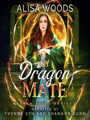 cover image of My Dragon Mate (Broken Souls 3)